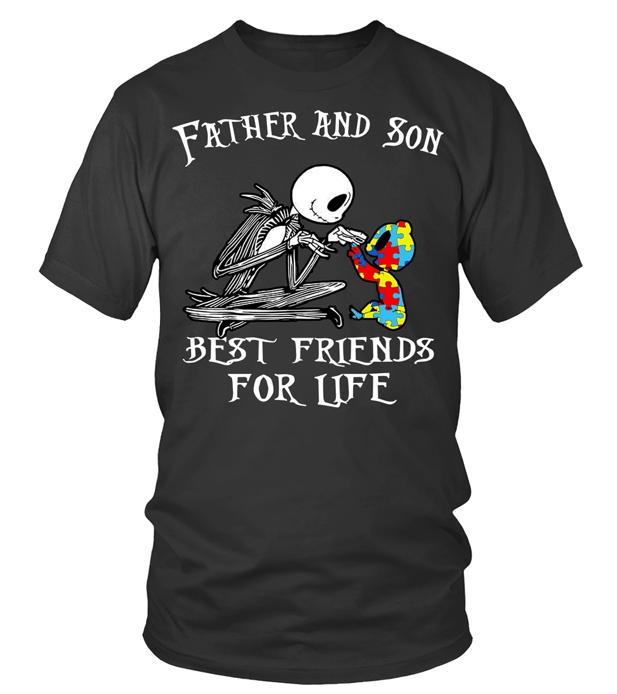 Father and Son Autism T-Shirt Best Friends for Life Design