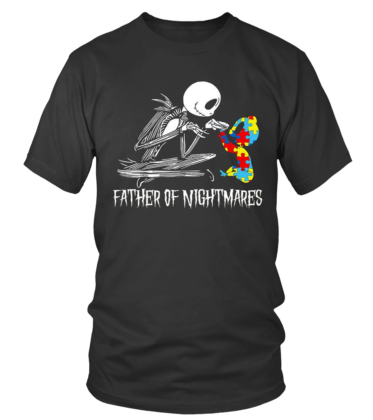 Father of Nightmares T-Shirt Bold Autism Halloween Design